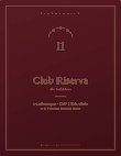 Club Riserva Weinclub-Mitgliedschaft